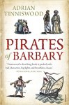Pirates of Barbary, by Adrian Tinniswood